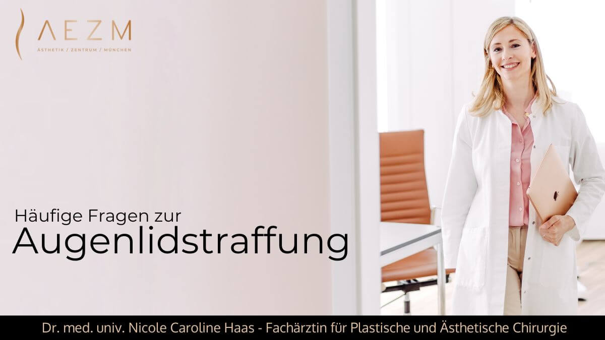 Augenlidstraffung, Plastische & Ästhetische Chirurgie München, AEZM